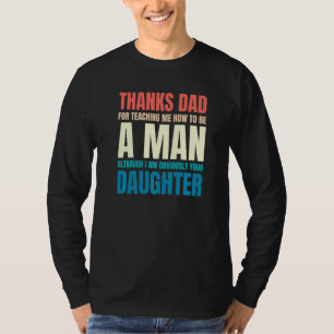 T-shirt Mens Merci Papa De M'Avoir Enseigné Comment Être U