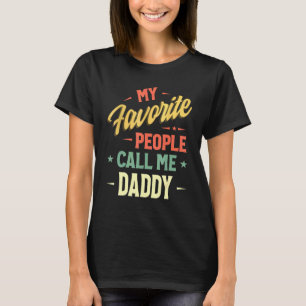 T-shirt Mens Mes Gens Favoris M'Appelent Papa Fath Vintage