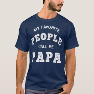 T-shirt Mens Mes Gens Favoris M'Appelent Papa Funny Père