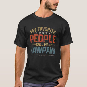 T-shirt Mens Mes Gens Favoris M'Appelent Pawpaw Retro Fath