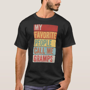T-shirt Mens Mes Gens Préférés M'Appelent Gramps Pour Père