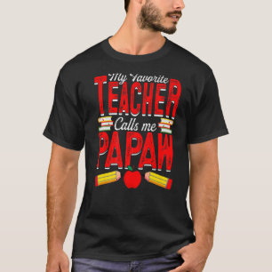T-shirt Mens Mon Enseignant Préféré M'Appelle Papaw Enseig