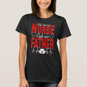 T-shirt Mens Mon Infirmière Préférée M'Appelle Pap De Soin