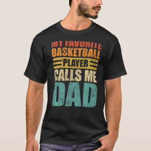 T-shirt Mens Mon Joueur De Basket Favori M'Appelle Papa Fa