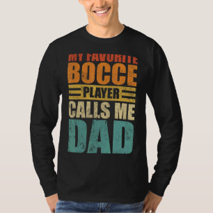 T-shirt Mens Mon Joueur De Bocce Favori M'Appelle Papa Pèr