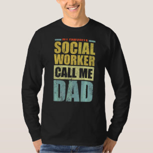 T-shirt Mens Mon Travailleur Social Préféré M'Appelle Papa