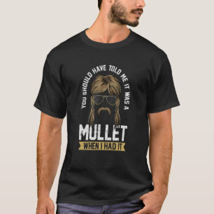 T-shirt Mens Mullet Haircut Pour Mullet Papa C'Était Mulle