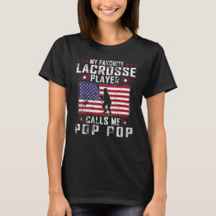 T-shirt Mens My Favori Lacrosse Player Me Appelle Pop Pop