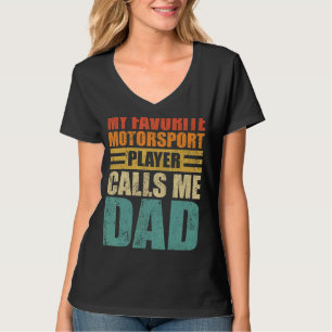 T-shirt Mens My Favori Motorsport Player Me Appelle Papa F