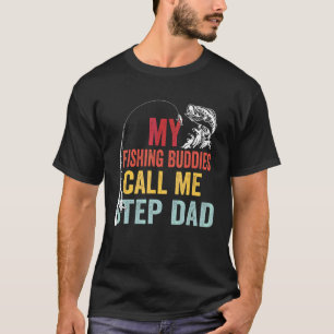T-shirt Mens My Favoris Fishing Buddies Call Me Step Papa
