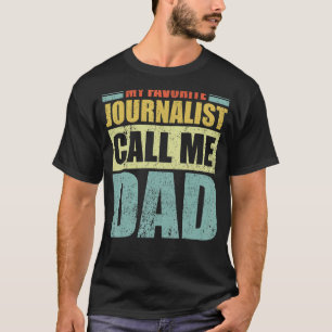 T-shirt Mens My Favorite Journalist m'appelle Papa Père