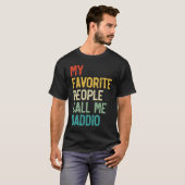 T-shirt Mens My Favorite People Call Me Daddio père's Da (Devant entier)