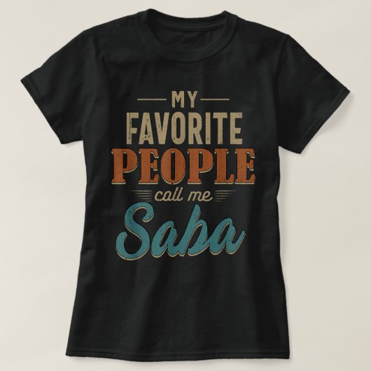 T-shirt Mens My Favorite People Call Me Saba 60th Cadeau P (Design devant)