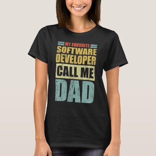T-shirt Mens My Favorite Software Developer Me Appelle Pap (Devant)