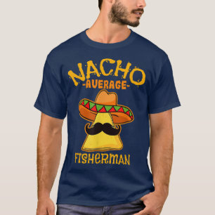 T-shirt Mens Nacho Moyenne Pêcheur De Mayo Meican Père