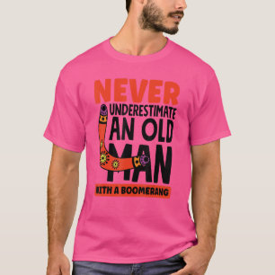 T-shirt Mens Never Underestimate A Grandpa With A Boomeran
