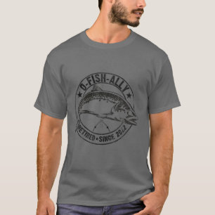 T-shirt Mens O-Fish-Ally Retraité 2022 Pêche Retraite F