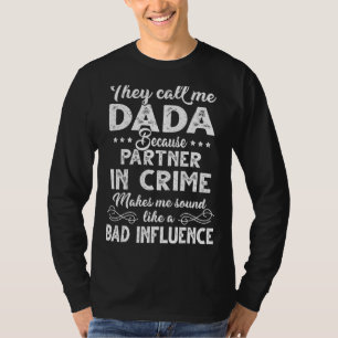 T-shirt Mens On M'Appelle Dada Parce Que Partenaire De Cri