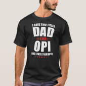 T-shirt Mens Opi J'Ai Deux Titres Papa Et Rock Les Deux (Devant)