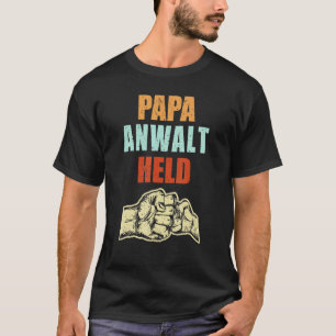 T-shirt Mens Papa Anwalt Héros Juriste Jura Fête des pères