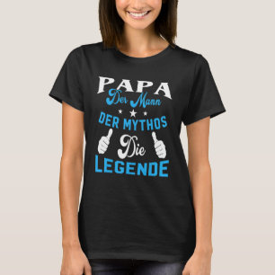 T-shirt Mens Papa Der Mann Der Mythos Die Legend Père Da