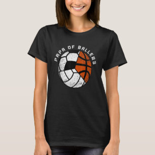T-shirt Mens Papa Of Ballers Volleyball Soccer Basketbal