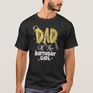 T-shirt Mens Papa of the Birthday Girl Daughter Matching