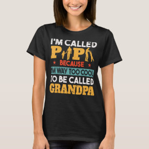 T-shirt Mens Papa Parce Que Je Suis Trop Cool Pour Être Ap