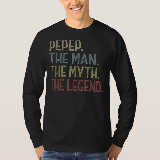 T-shirt Mens Pepep Man Myth Legend For Men Father S Day Pe (Devant)