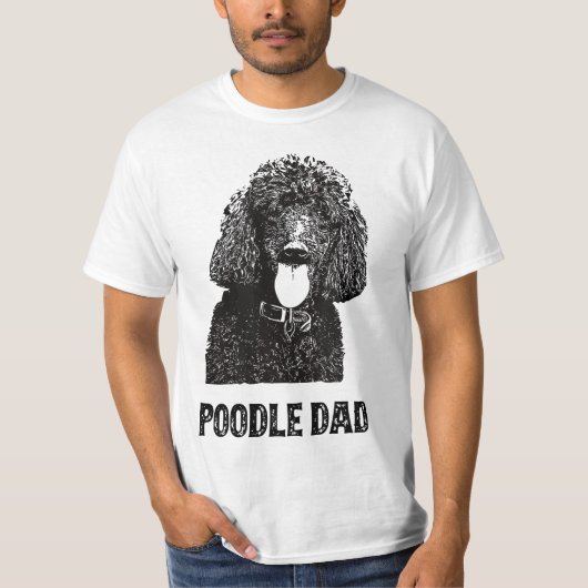 T-shirt Mens Poodle Dad - Standard Poodle Dad (Devant)