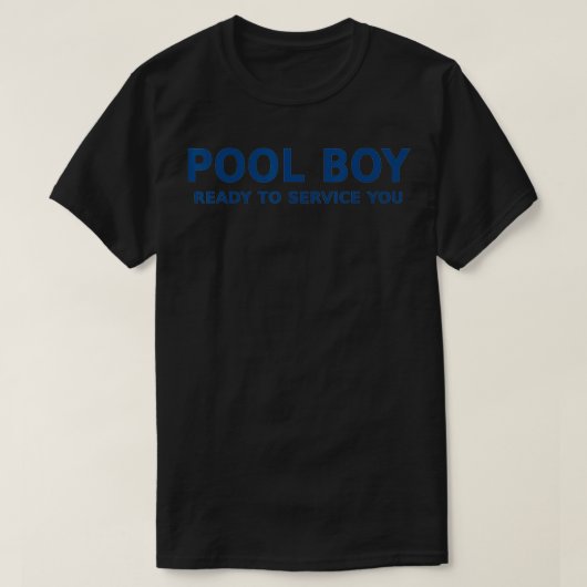 T-shirt Mens Pool Boy Prêt à vous servir (Design devant)