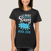 T-shirt Mens Pool Guy Swimming Me Gère Piscine Humide Entr (Devant)
