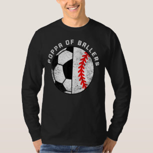 T-shirt Mens Poppa De Ballers Funny Soccer Baseball Poppa