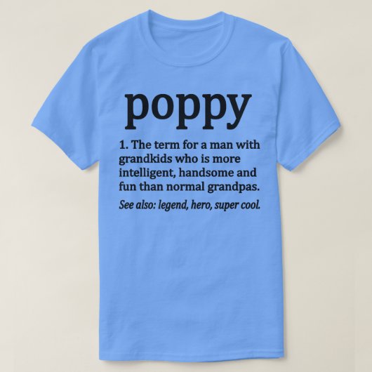 T-shirt Mens Poppy Definition Funny Poppy Grand-pa (Design devant)