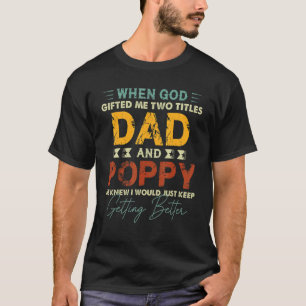 T-shirt Mens Poppy Pour Hommes J'Ai Deux Titres Papa Et Po