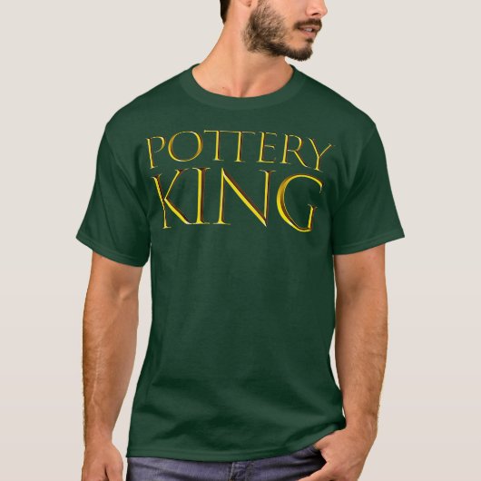 T-shirt Mens Pottery King Meilleure Potterie Idée Cadeau P (Devant)
