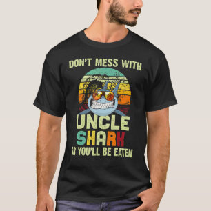 T-shirt Mens Pour Oncle Dont Mess Avec Oncle Shark