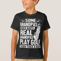 Mens Real Grandpas Play Golf Funny Golf Grandpa Gi