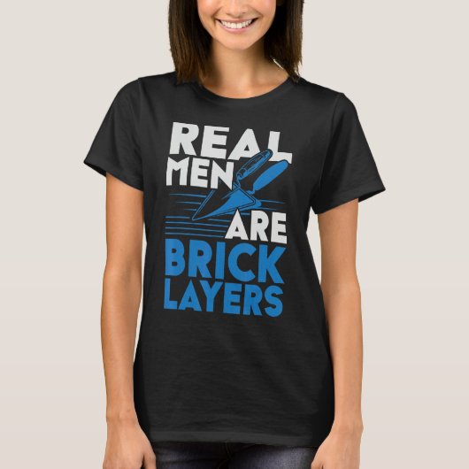 T-shirt Mens Real Men Are Bricklayers Bircklaying Bricks J (Devant)