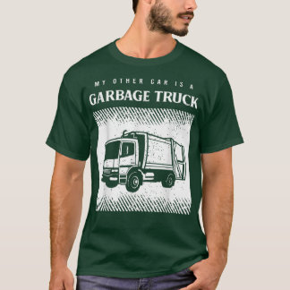 T-shirt Mens Recycling Truck Driver Saying For A Driver Of