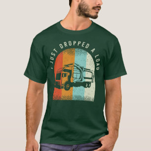 T-shirt Mens Recycling Truck Driver Saying For A Driver Of