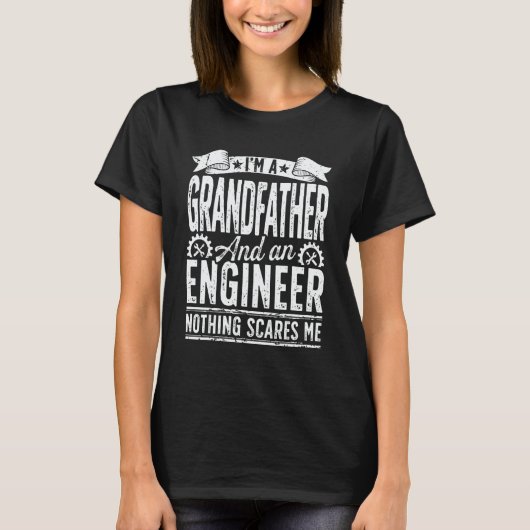 T-shirt Mens Retro I'm A Grandfather And Engineer Dad Fat (Devant)