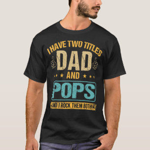 T-shirt Mens Retro J'Ai Deux Titres Papa Et Pop Et I Roc