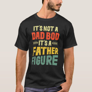 T-shirt Mens Retro Not A Dad Bod Fête des pères C'est un v