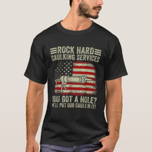 T-shirt Mens Rock Services de coffrage dur Vous Avez Un Tr