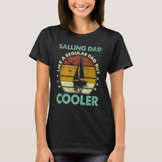 T-shirt Mens Sailing Papa Sailboat Fête des pères de navig