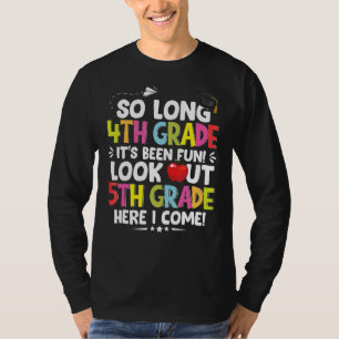 T-shirt Mens si long 4e année 5e année ici je viens Gradu