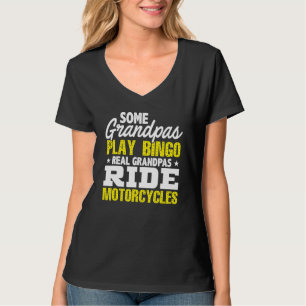 T-shirt Mens Some Grandpas Play Bingo Real Grandpas Ride M