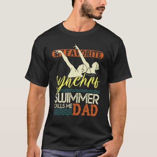 T-shirt Mens Synchronized Swimming Dad Favorite Synchro Sw (Devant)