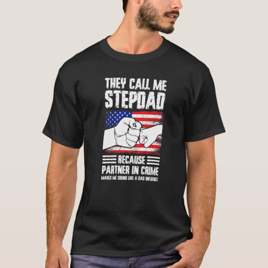 T-shirt Mens they call me stepdad because partner in crime (Devant)